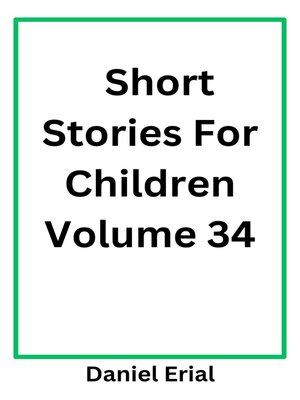 cover image of Short Stories For Children Volume 34